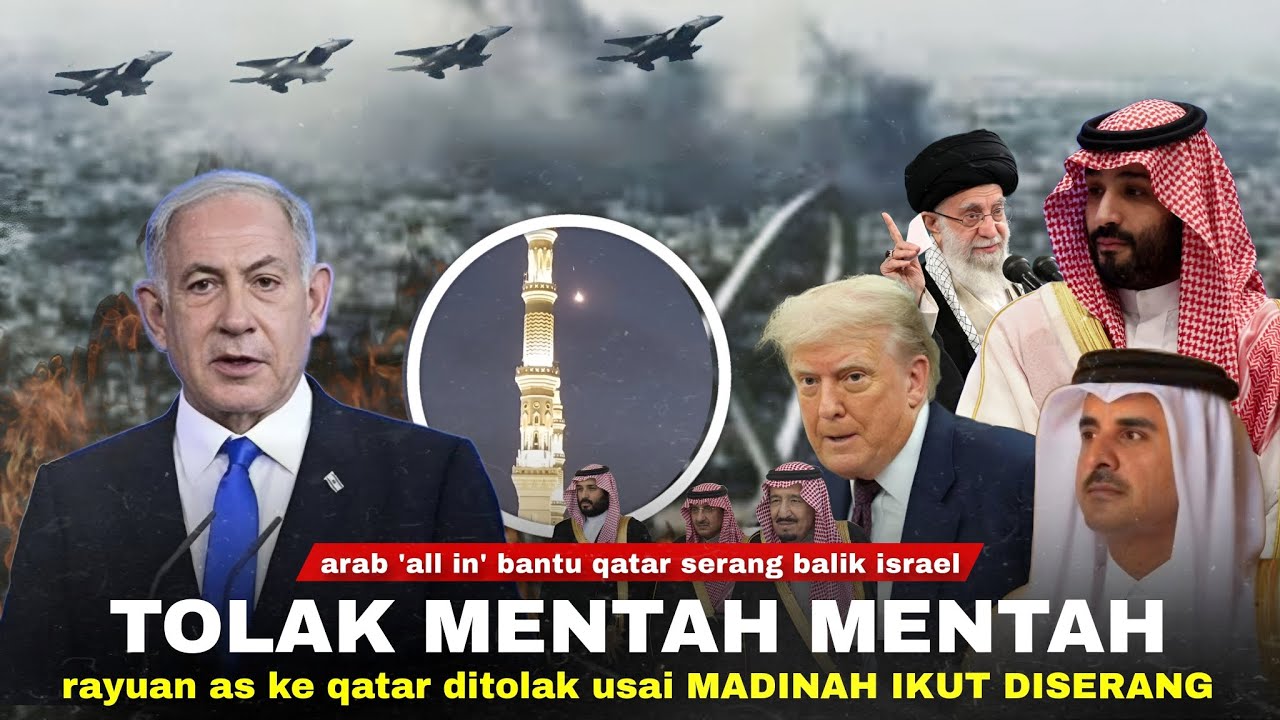 Youtube Thumnail image of : Ledakan di Langit Madinah: Arab Murka, Qatar Tolak Rayuan AS. Iran "Jangan Percaya". Balas Israel