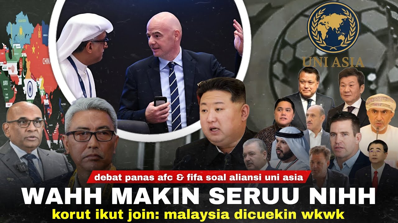Youtube Thumnail image of : Debat Panas AFC & FIFA, KORUT "KAMI IKUT BERGABUNG": UNI ASIA Makin Intens, Malay Mau Join Dicuekin