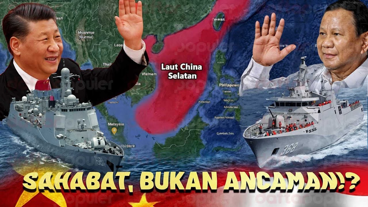 Youtube Thumnail image of : PRABOWO ANGGAP TIONGKOK SAHABAT, BUKAN ANCAMAN! Laut China Selatan Jadi Ujian Diplomasi Indonesia
