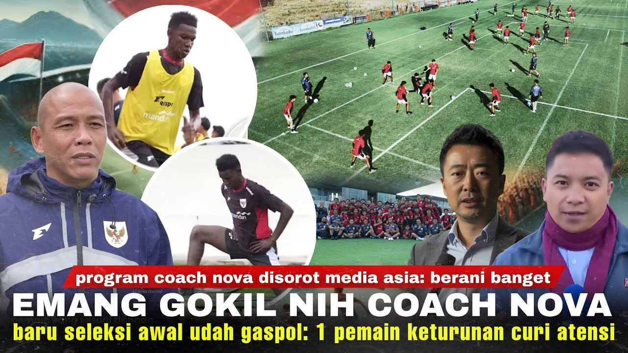 Youtube Thumnail image of : Progres Seleksi Awal JOSJIS, Media Asia Soroti Program Gila Ala Nova: 1 Pemain Keturunan Curi Atensi