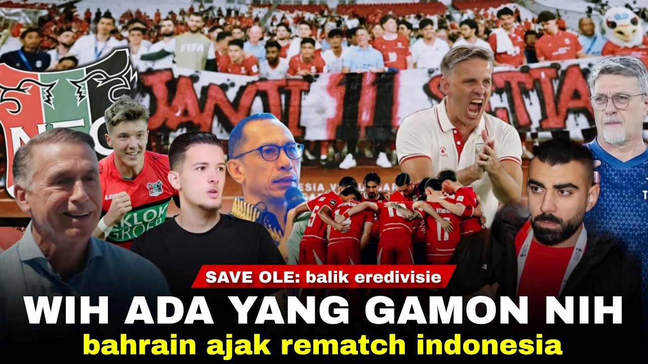 Youtube Thumnail image of : Bahrain Minta Rematch, Hubner TEGAS "OKE": Ordal Kasih 1 Clue Lawan Dari ASIA. Ole Balik Eredivisie